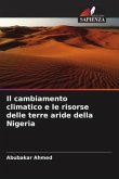 Il cambiamento climatico e le risorse delle terre aride della Nigeria