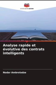 Analyse rapide et évolutive des contrats intelligents - Ambroladze, Nodar