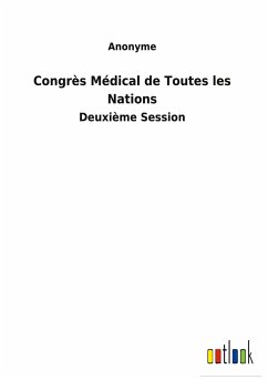 Congrès Médical de Toutes les Nations