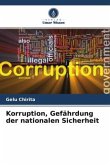 Korruption, Gefährdung der nationalen Sicherheit