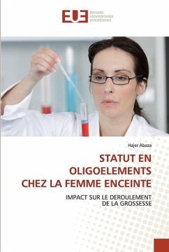 STATUT EN OLIGOELEMENTS CHEZ LA FEMME ENCEINTE - Abaza, Hajer