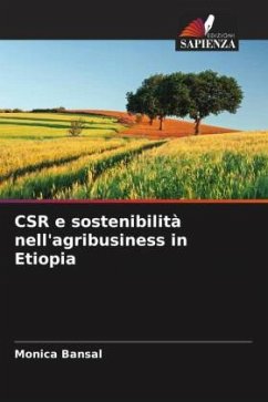 CSR e sostenibilità nell'agribusiness in Etiopia - Bansal, Monica