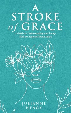 A Stroke of Grace - Heagy, Julianne