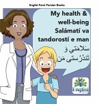 Persian Health & Well-being Salámatí va Tandorostí e man