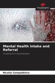 Mental Health Intake and Referral