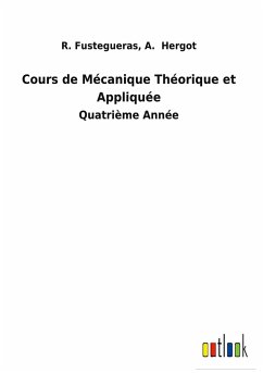 Cours de Mécanique Théorique et Appliquée