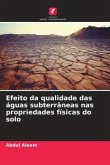 Efeito da qualidade das águas subterrâneas nas propriedades físicas do solo