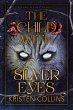 The Child With Silver Eyes (Hybrid Love... - Bild 1