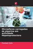 Microsferas carregadas de piperina em actividade Hepatoprotectora