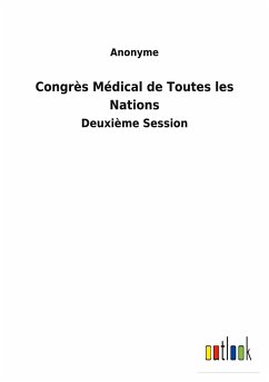 Congrès Médical de Toutes les Nations