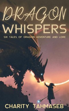 Dragon Whispers - Tahmaseb, Charity