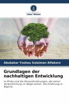 Grundlagen der nachhaltigen Entwicklung - Sulaiman Alfakoro, Abubakar Yushau