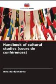 Handbook of cultural studies (cours de conférences)