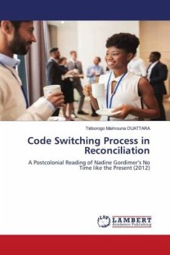Code Switching Process in Reconciliation - OUATTARA, Tiéborogo Maïmouna