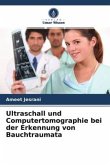 Ultraschall und Computertomographie bei der Erkennung von Bauchtraumata