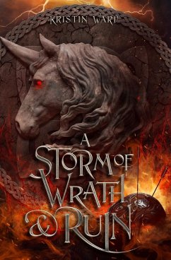 A Storm of Wrath & Ruin - Ward, Kristin