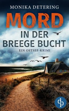 Mord in der Breege Bucht - Detering, Monika