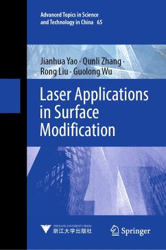 Laser Applications in Surface Modification (eBook, PDF) - Yao, Jianhua; Zhang, Qunli; Liu, Rong; Wu, Guolong