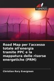 Road Map per l'accesso totale all'energia tramite PPC e la mappatura delle risorse energetiche (PRM)