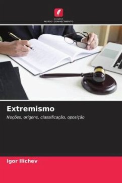Extremismo - Ilichev, Igor