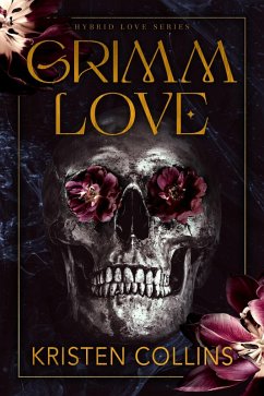Cover Grimm Love (Hybrid Love Series) (eBook, ePUB)
