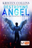 Destroying Angel: Azrael & The Battle of 185,000 (Children of Chaos) (eBook, ePUB)