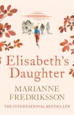 Elisabeth's Daughter (eBook, ePUB)