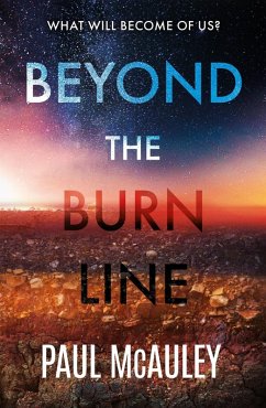 Beyond the Burn Line (eBook, ePUB) - Mcauley, Paul