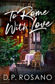 To Rome With Love (eBook, ePUB)