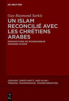 Cover Un islam reconcilié avec les chrétiens arabes (eBook, PDF)