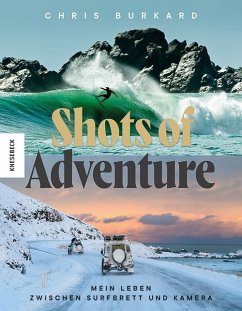 Shots of Adventure (Mängelexemplar) - Burkard, Chris