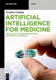 Artificial Intelligence for Medicine (eBook, PDF)