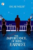The Importance of Being Earnest (eBook, ePUB) The Importance of Being Earnest (eBook, ePUB)