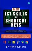 Basic ICT Skills & Shortcut Keys (eBook, ePUB)