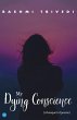 My Dying Conscience (eBook, ePUB) - Bild 1