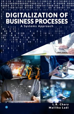 DIGITALIZATION OF BUSINESS PROCESSES - A SystemsApproach. (eBook, ePUB) - Ladi, Ms. L. R.