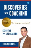 DISCOVERIES WITH COACHING EXECUTIVE AND LIFE COACHING (eBook, ePUB)