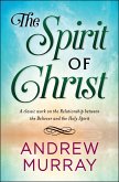The Spirit of Christ (eBook, ePUB)