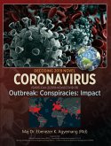 DECODING 2019 NOVEL CORONAVIRUS: Outbreak: Conspiracies: Impact (eBook, ePUB)