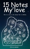 15 NOTESFOR MY LOVE (eBook, ePUB)