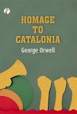 Homage to Catalonia (eBook, ePUB)