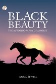Black Beauty The Autobiography of a Horse (eBook, ePUB)