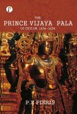 The Prince Vijaya Pala of Ceylon 1634-1654 (eBook, ePUB)