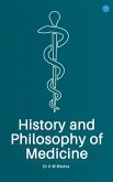 History and Philosophy of Medicine (eBook, ePUB)