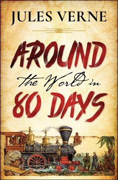 Around the World in Eighty Days (eBook, ePUB) - Verne, Jules