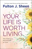 Your Life is Worth Living (eBook, ePUB)