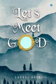 Lets Meet God (eBook, ePUB)