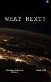 WHAT NEXT ? (eBook, ePUB)