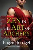 Zen in the Art of Archery (eBook, ePUB)