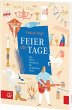 FEIER die TAGE (eBook, ePUB) - Bild 1